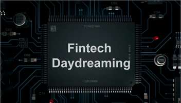 Fintech Daydreaming core banking podcast