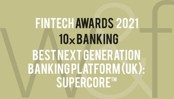 10x Wins Best Next-Generation Banking Platform in the Fintech Awards 2021