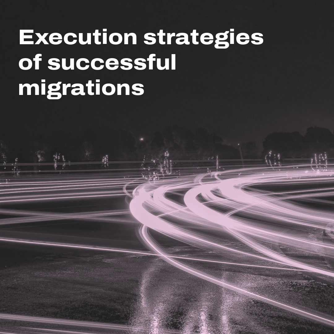 successful migration strategies
